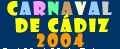 Clic para ir a la Gua del Carnaval de Cdiz 2004