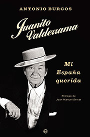 Portada de "Juanito Valderrama: Mi Espaa querida", de Antonio Burgos